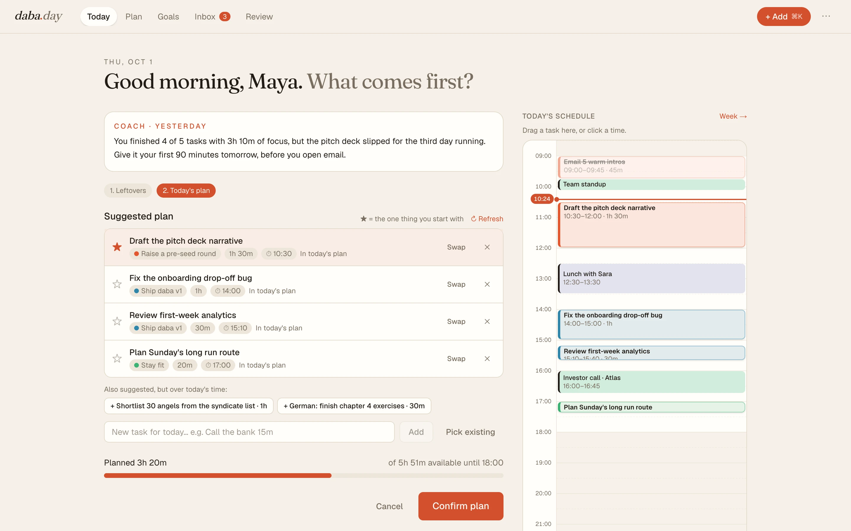 The morning planning screen: a suggested plan with one starred task, next to today's schedule